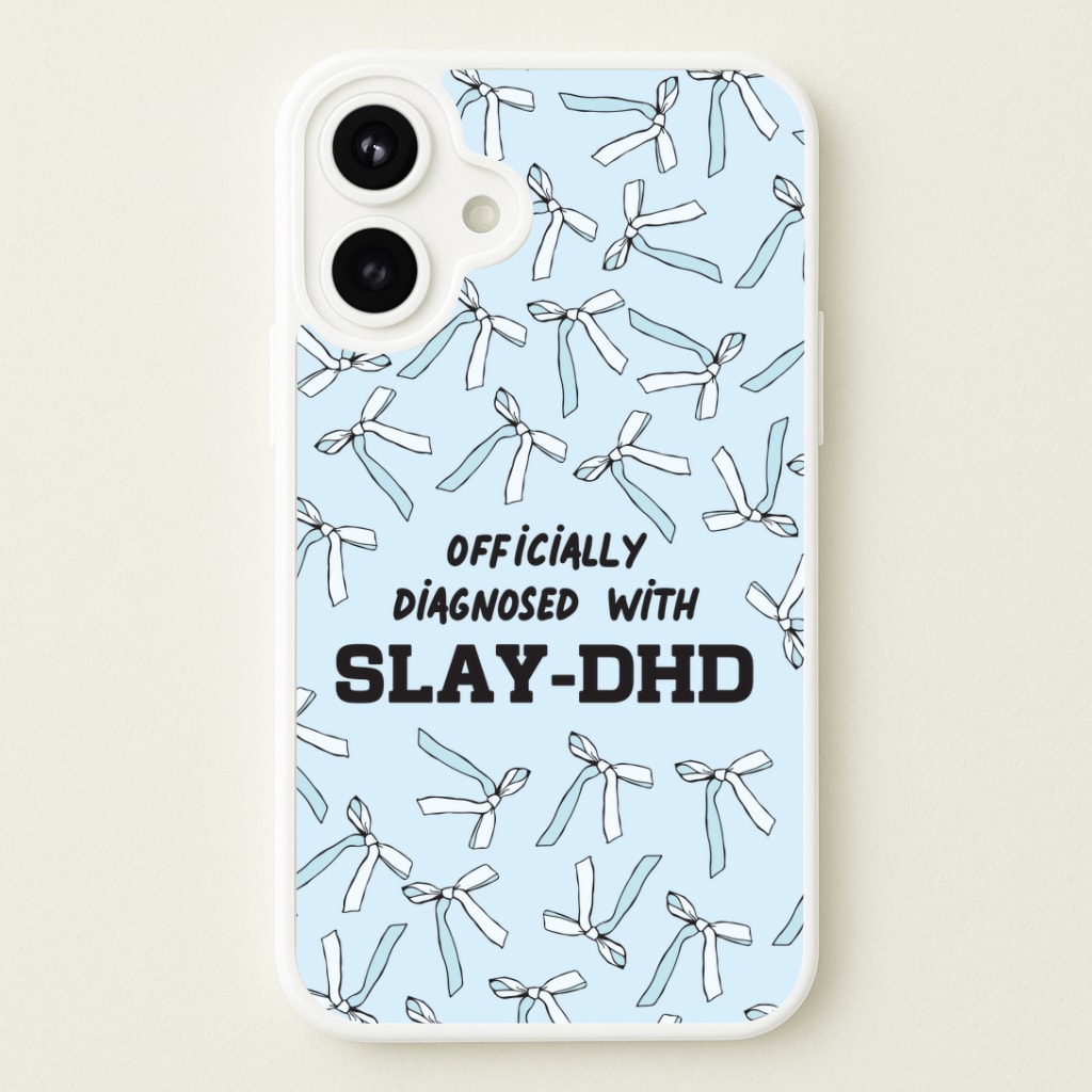 Officially Diagnosed With Slay-DHD - TikTok Trends Phone Case