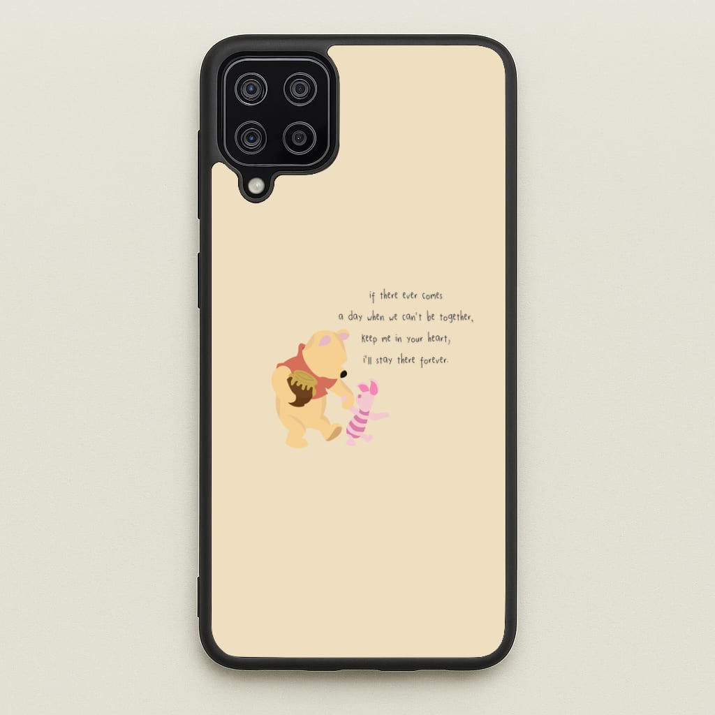 I'll Stay There Forever - Winnie Phone Case