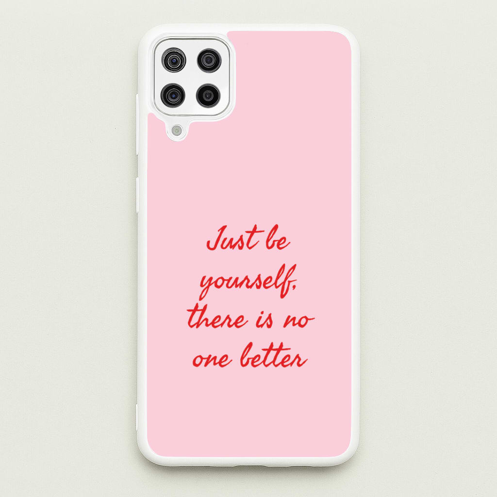 Just Be Yourself Phone Case
