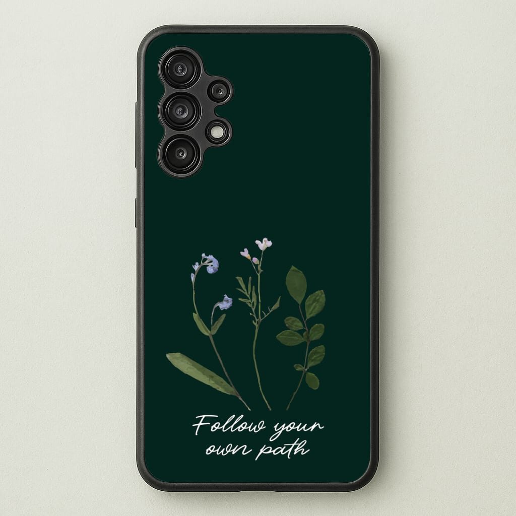 Follow Your Own Path Dark Green Phone Case
