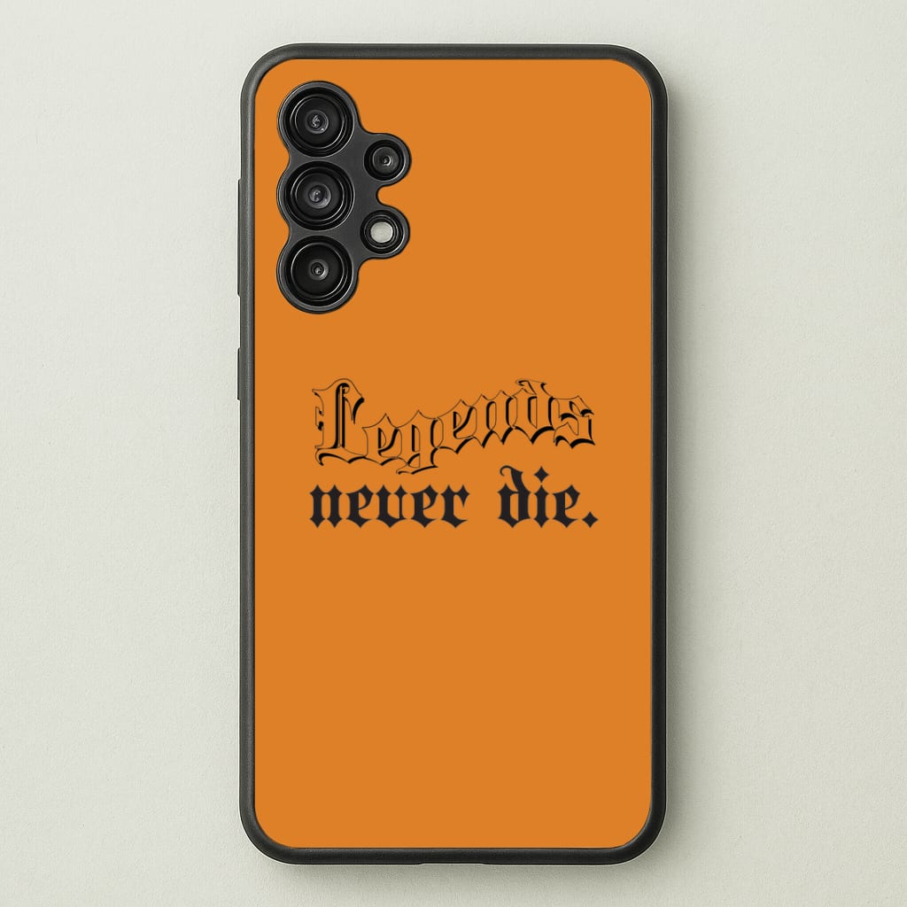 Legends Never Die - Juice Phone Case