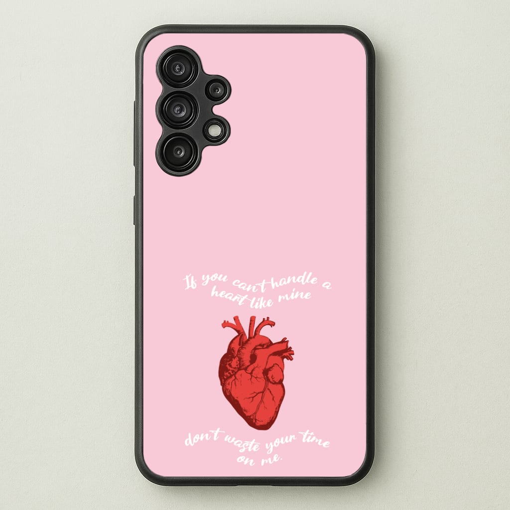 Don't Waste Your Time On Me Phone Case