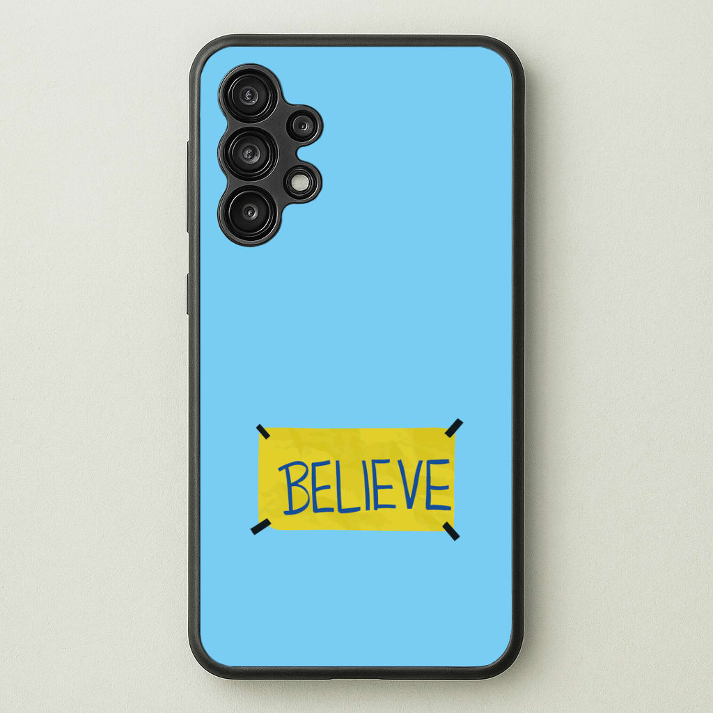Believe Phone Case