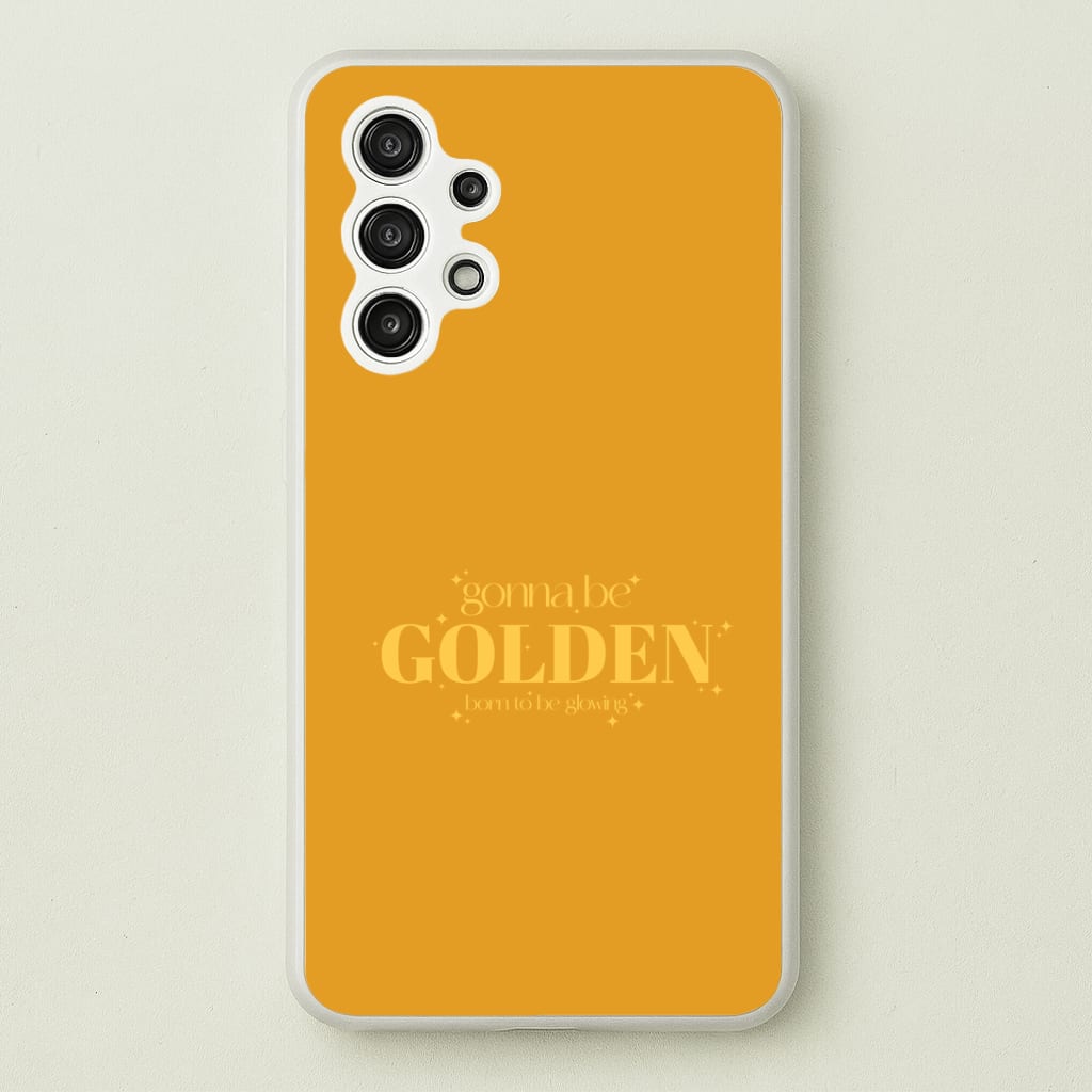 Gonna Be Golden Phone Case