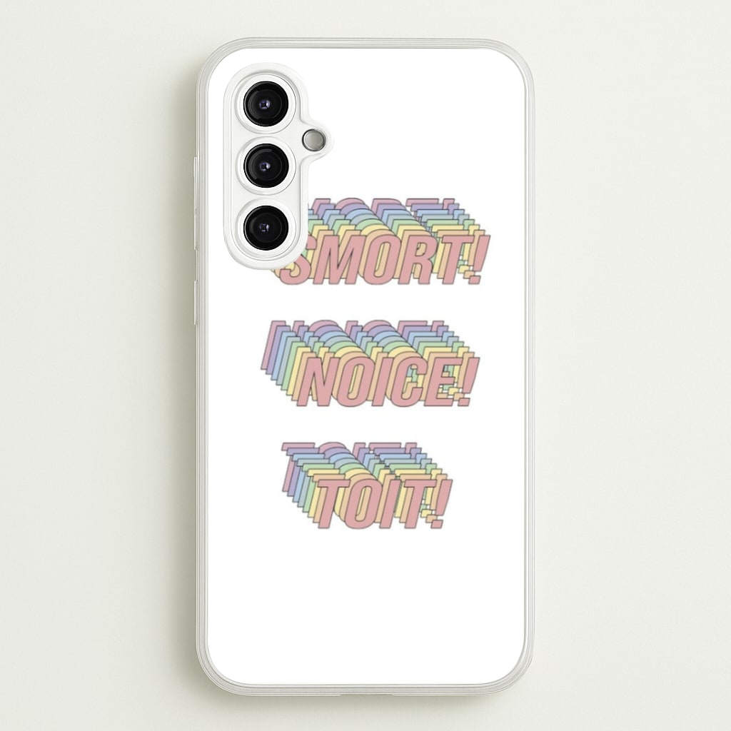 Smort, Noice, Toit - B99 Phone Case