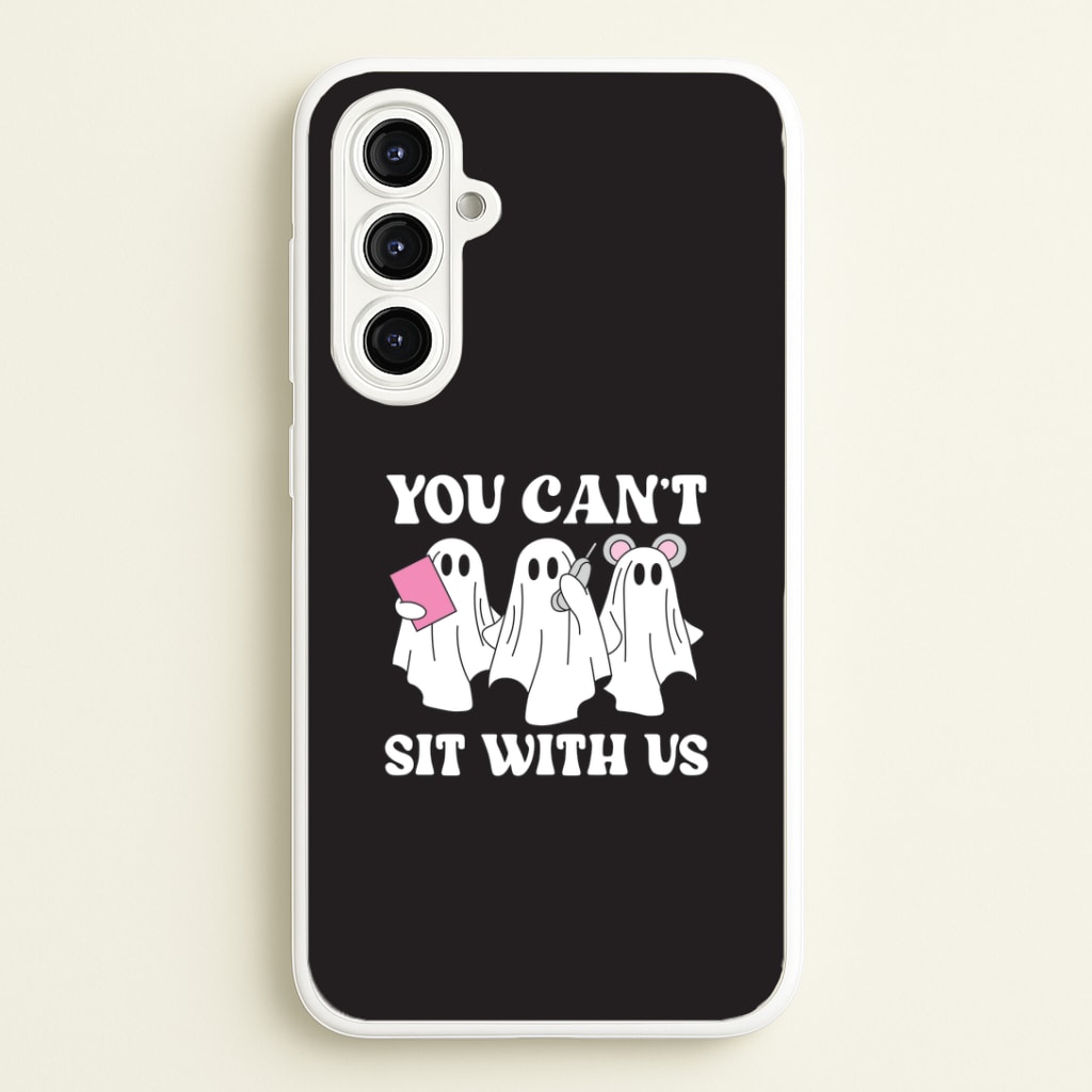 You Can't Sit With Us Ghosts Phone Case