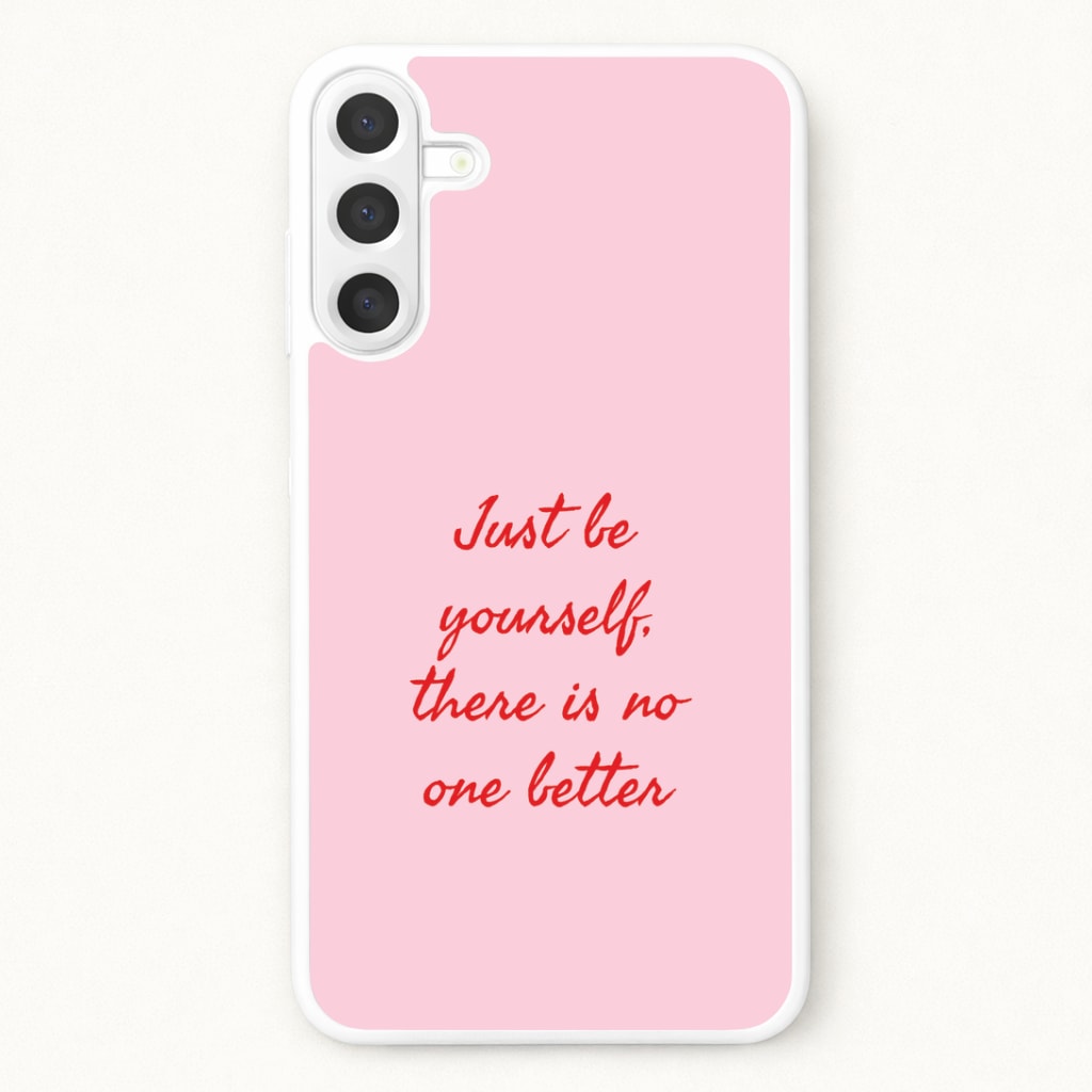Just Be Yourself Phone Case