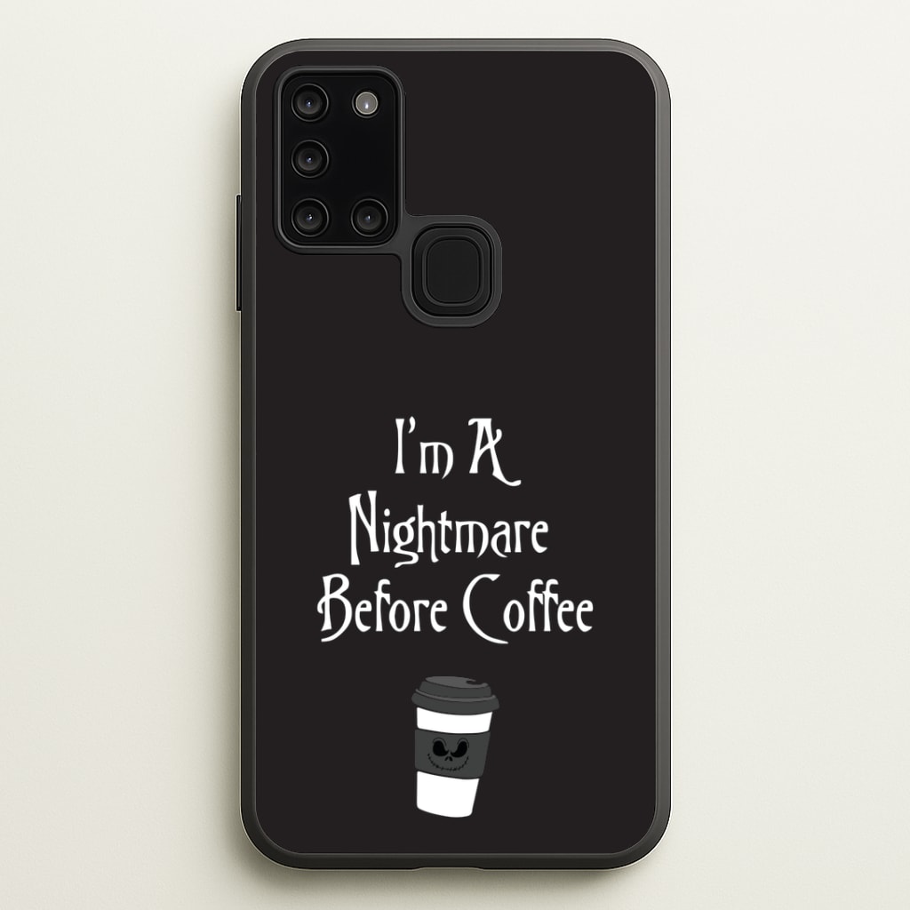 I'm A Nightmare Before Coffee Phone Case