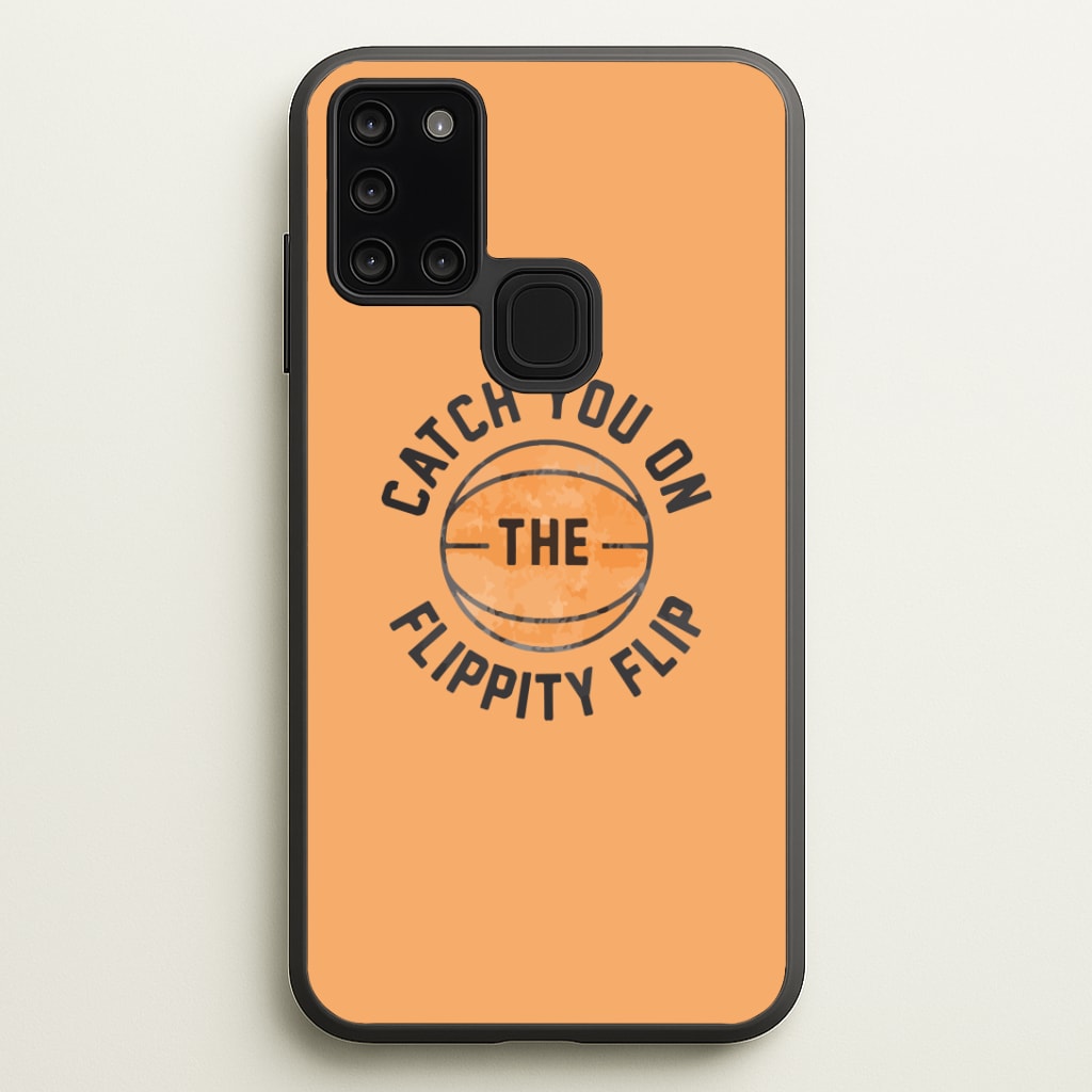 Catch You On The Flippity Flip Phone Case