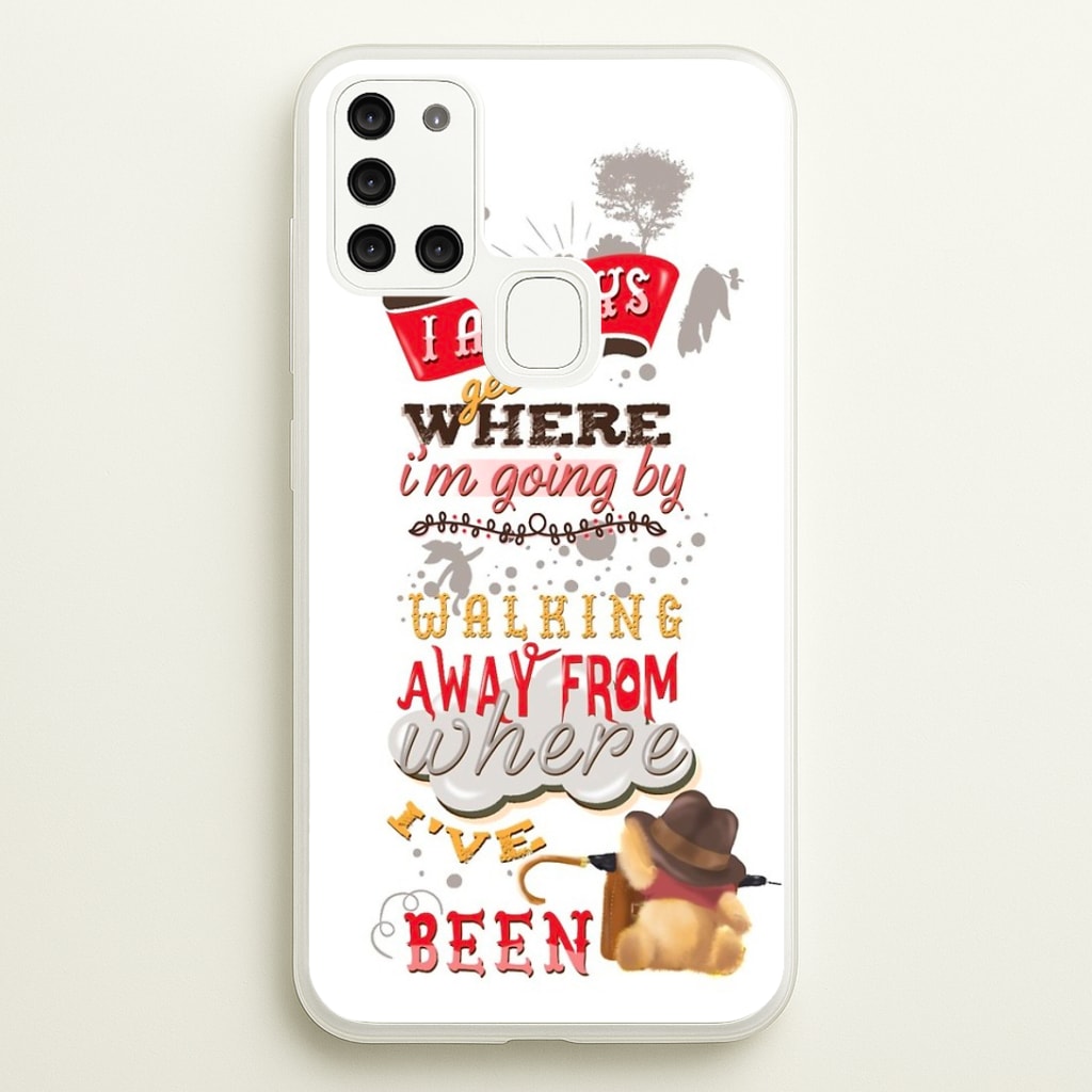 I Always Get Where I'm Going - Winnie Quote Phone Case