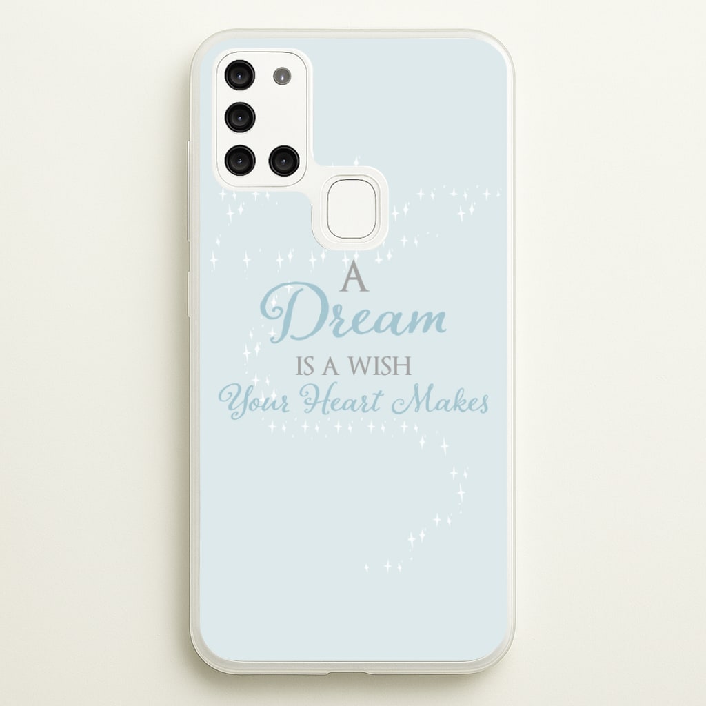 A Dream Is A Wish Your Heart Makes Phone Case