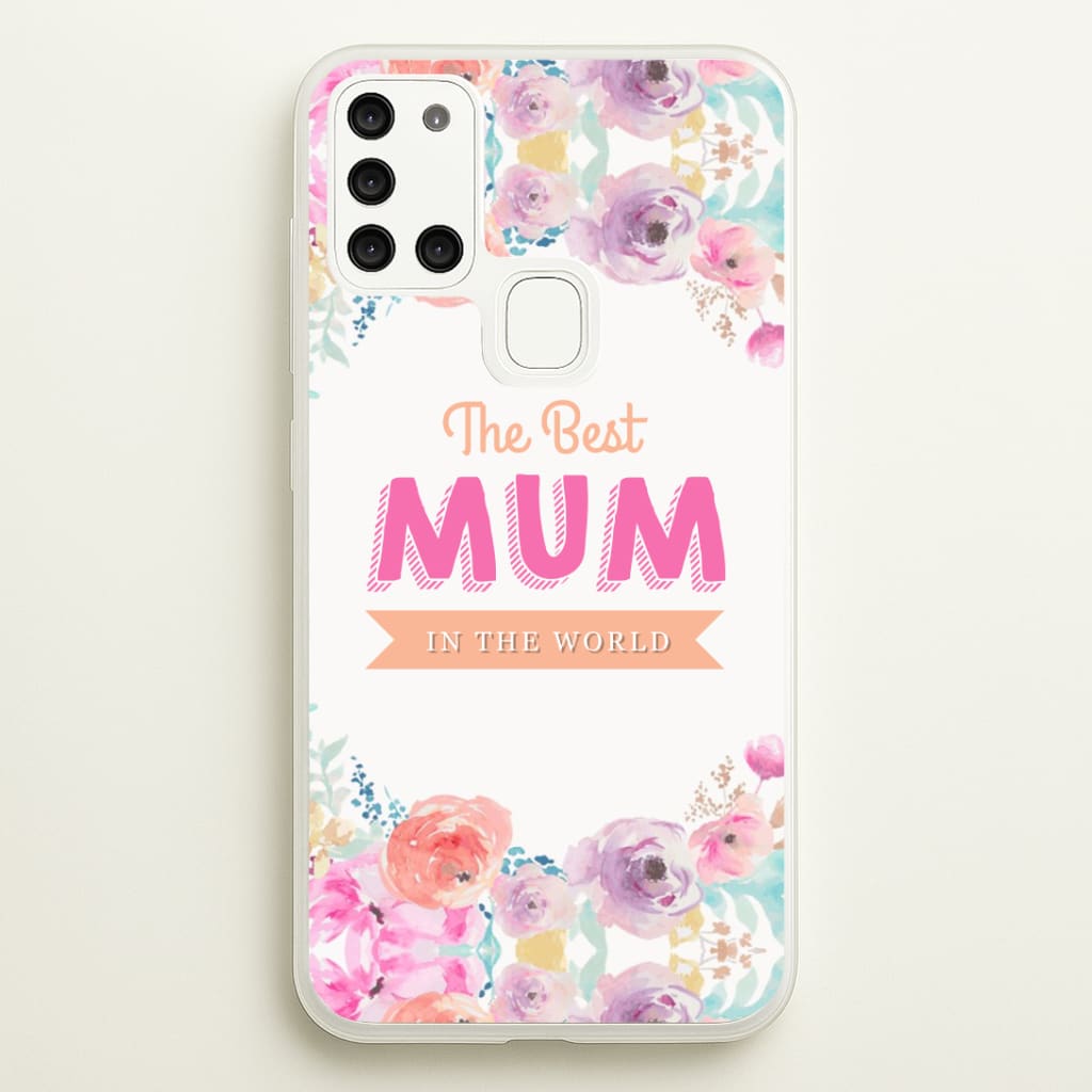 Best Mum In The World Phone Case