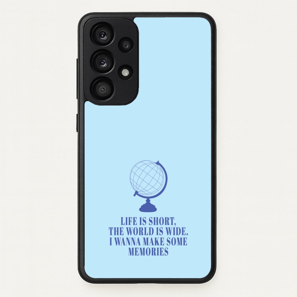 Life Is Short The World Is Wide - Mamma Mia Phone Case