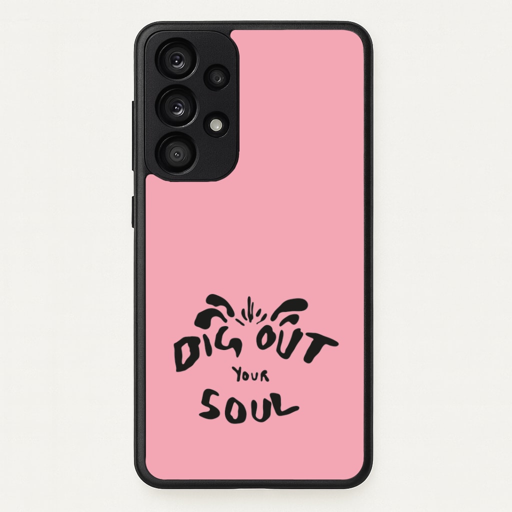 Dig Out Your Soul Phone Case