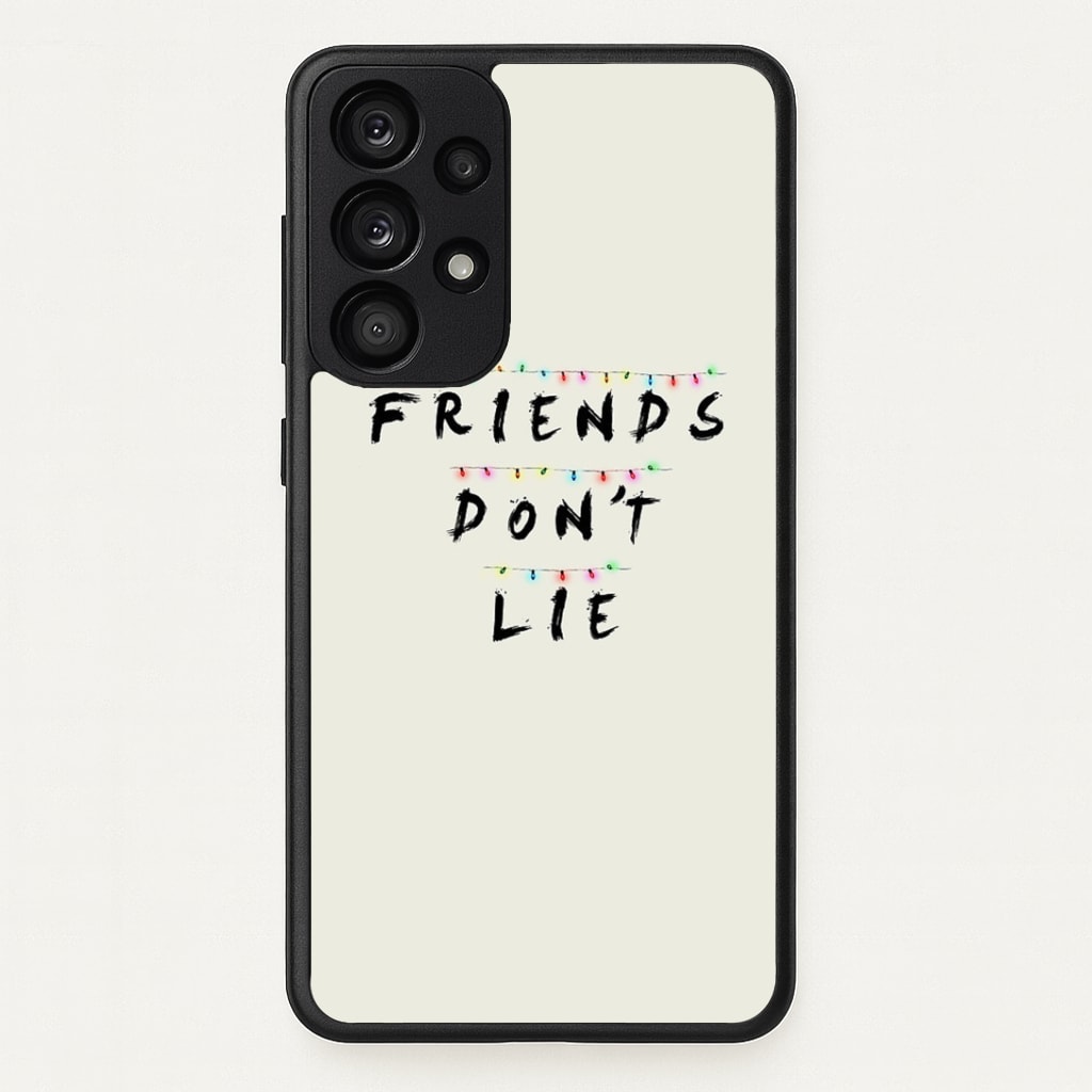 Friends Don't Lie Lights Phone Case