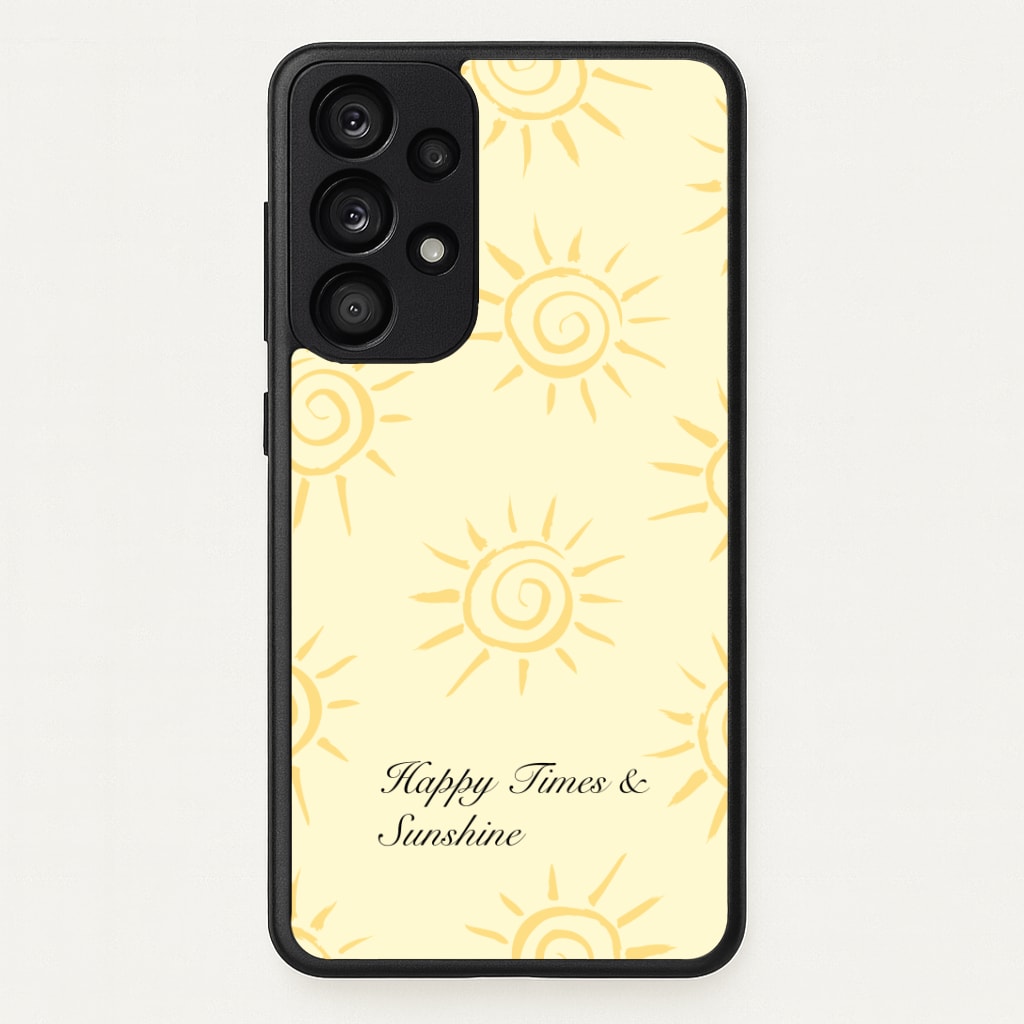 Happy Times And Sunshine Phone Case