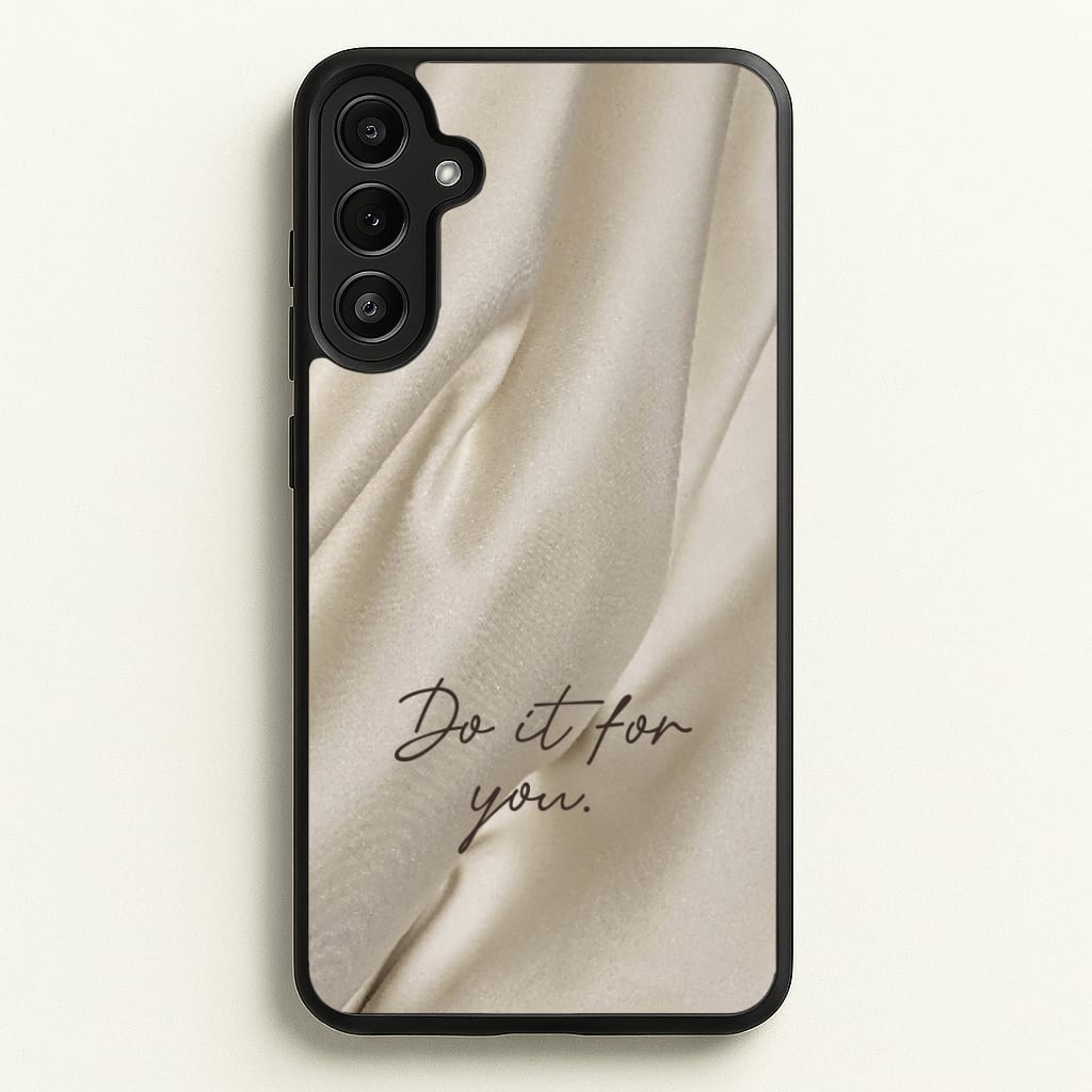 Do It For You Silk Phone Case