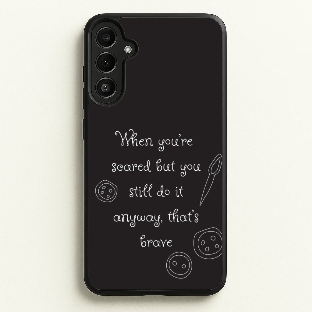 That's Brave Phone Case