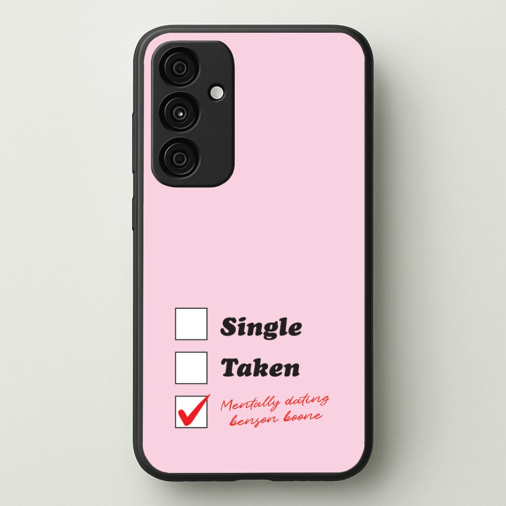 Mentally Dating Benson Phone Case - Galaxy A35 / Standard