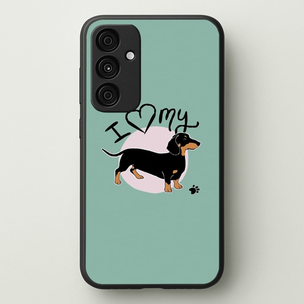 I Love My Dachshund Phone Case - Galaxy A35 / Standard