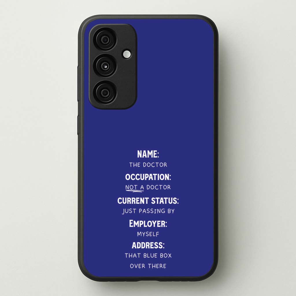Name And Occupation - Doctor Who Phone Case - Galaxy A35 / Standard