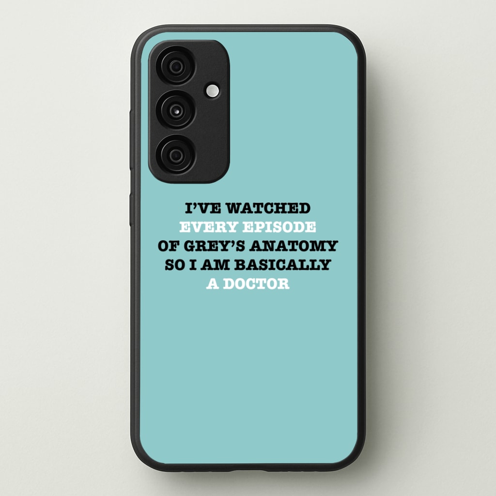 I've Watched Every Episode Of Grey's Phone Case - Galaxy A35 / Standard