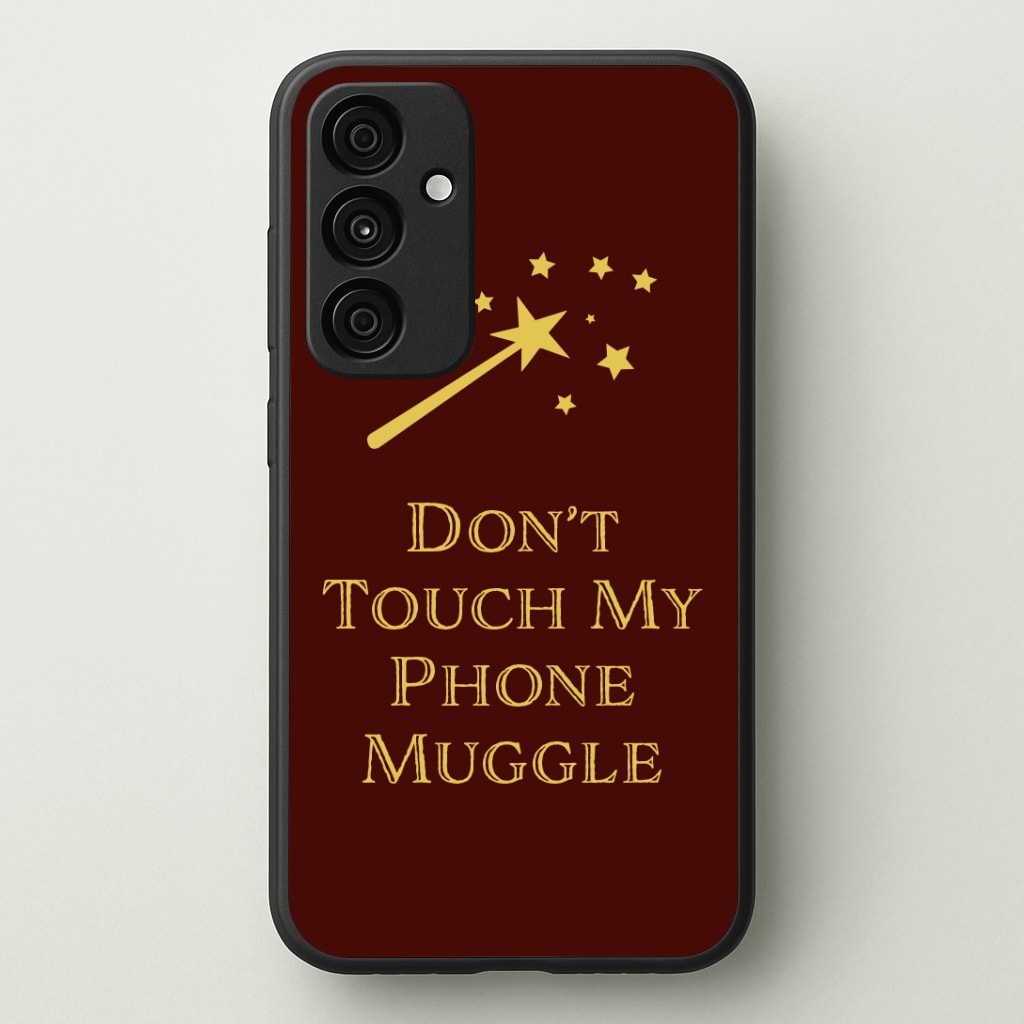 Don't Touch Muggle - Harry Potter Phone Case - Galaxy A35 / Standard