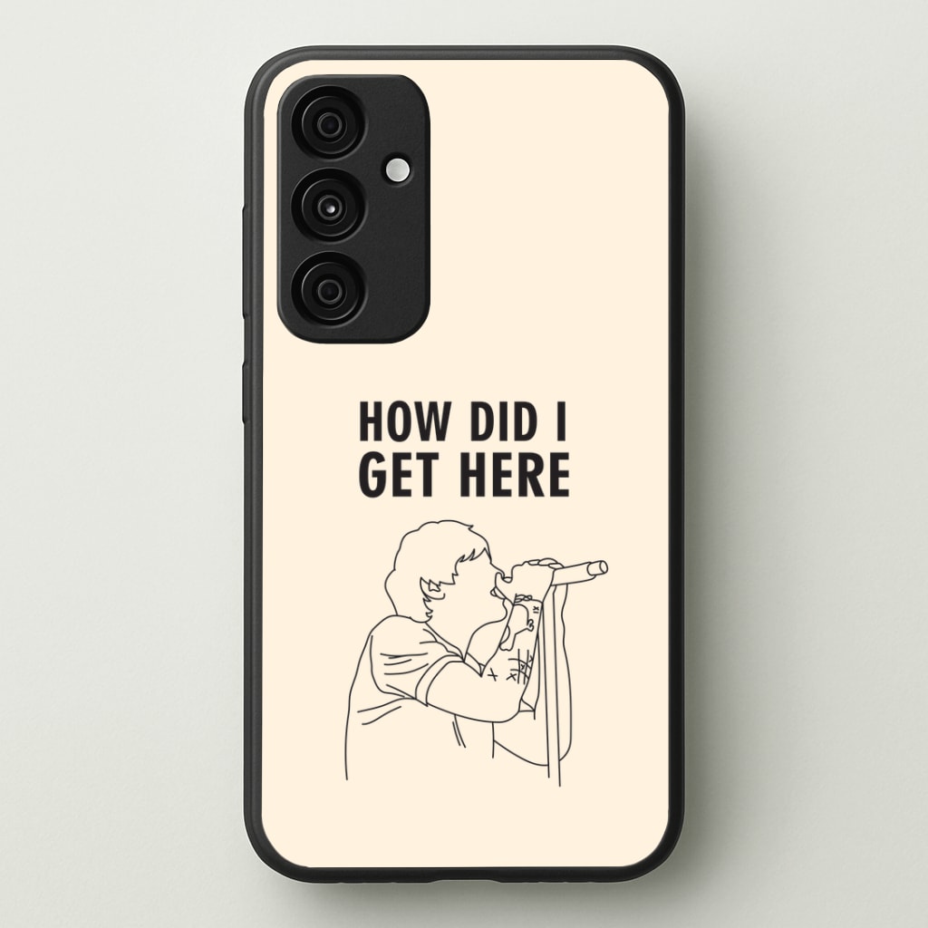 How Did I Get Here Outline Phone Case - Galaxy A35 / Standard