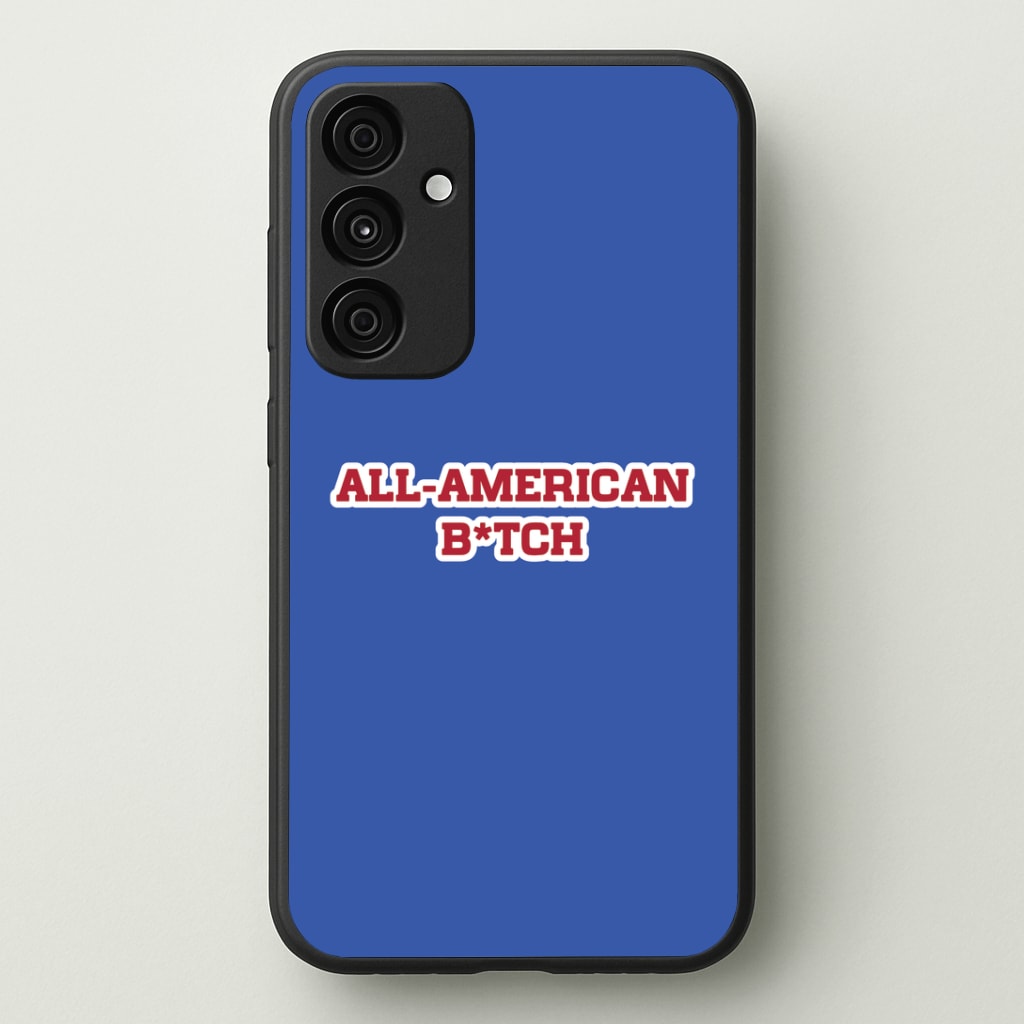 All American B*tch - Olivia Phone Case - Galaxy A35 / Standard