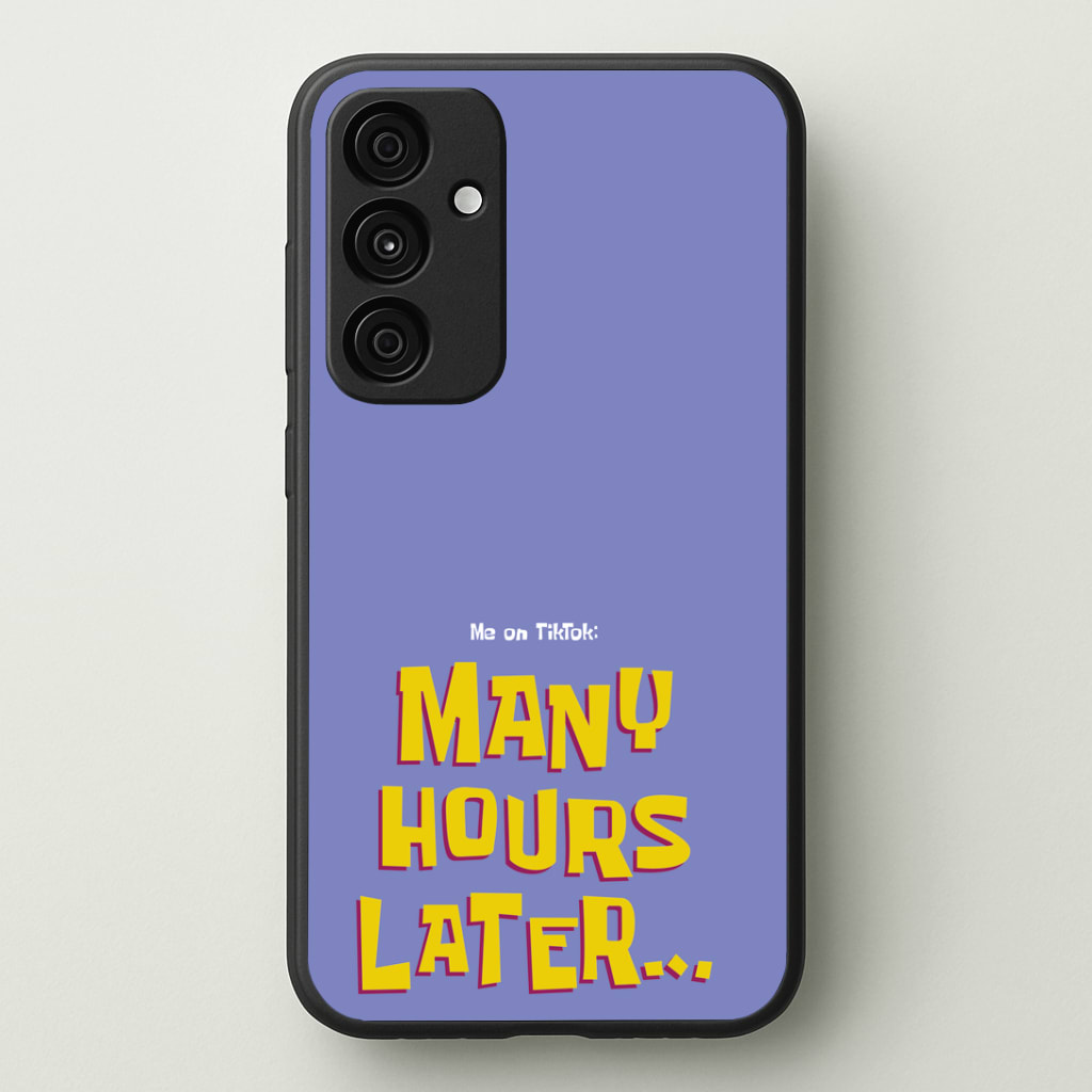 Many Hours Later Phone Case - Galaxy A35 / Standard