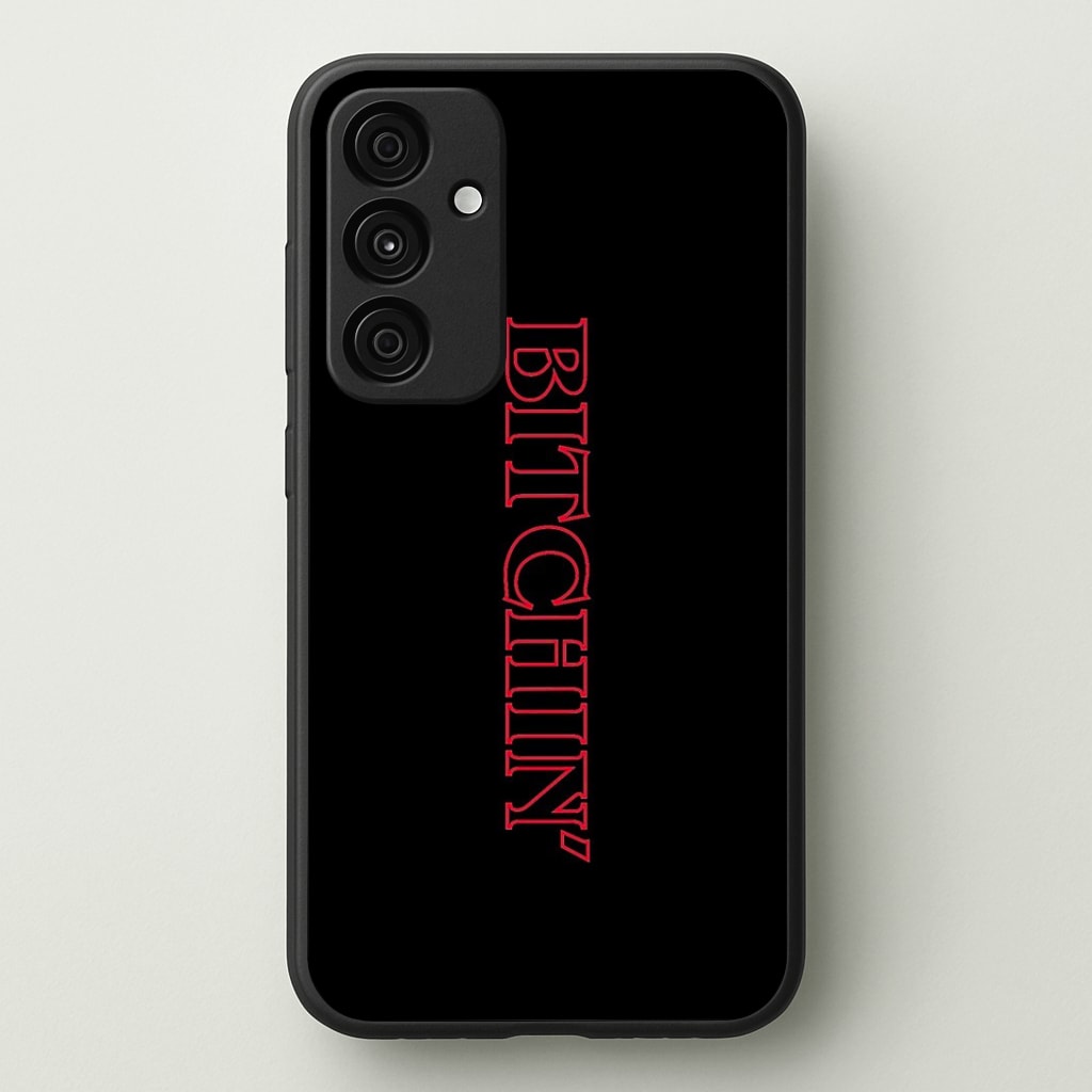 Stranger Bitchin' Logo Phone Case - Galaxy A35 / Standard