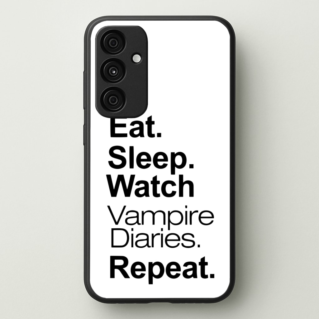 Eat Sleep Watch VPD Repeat Phone Case - Galaxy A35 / Standard
