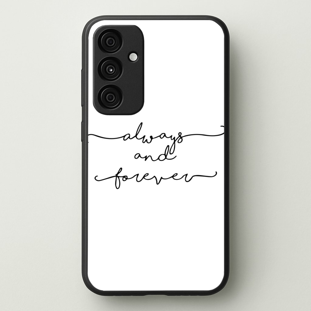 Always & Forever - VD Phone Case - Galaxy A35 / Standard