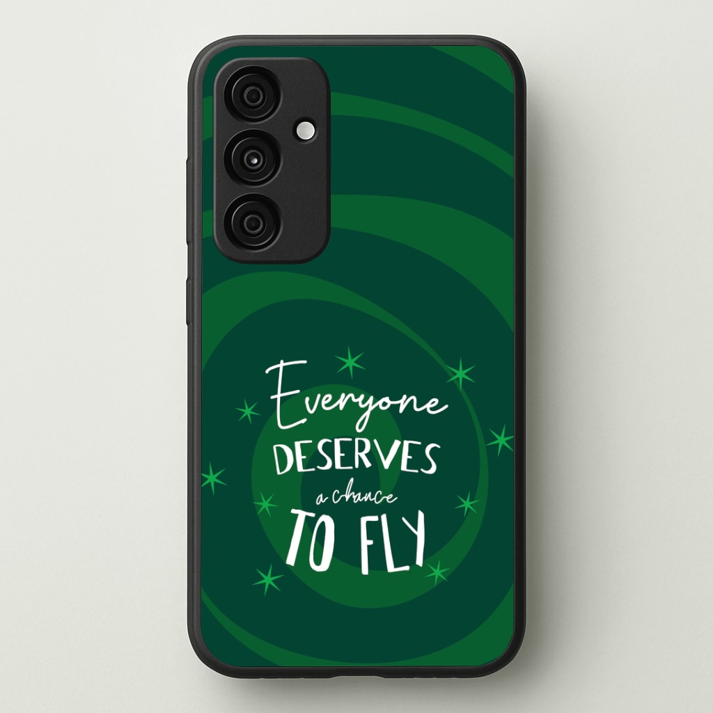 Everyone Deserves A Chance To Fly Phone Case - Galaxy A35 / Standard