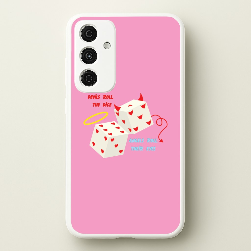 Devils Roll The Dice - Taylor Phone Case