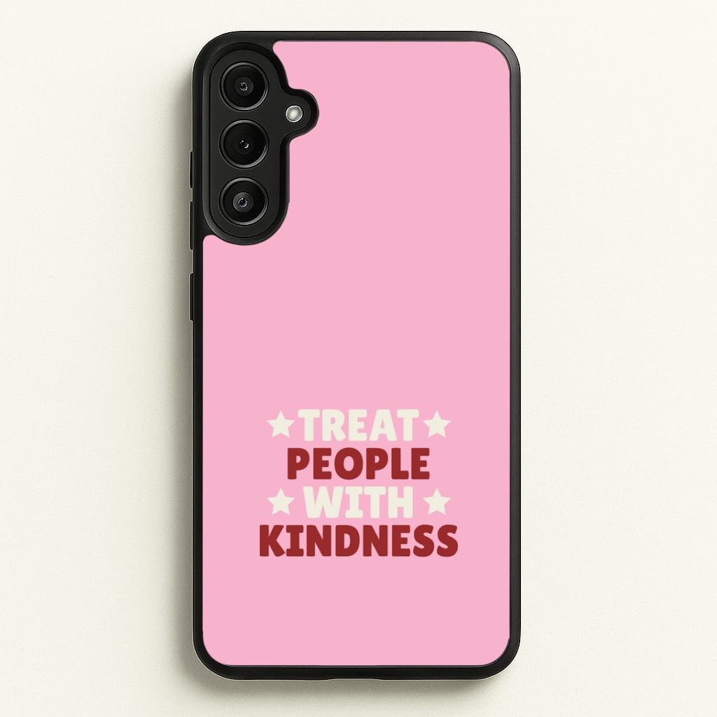 Treat People With Kindness Phone Case