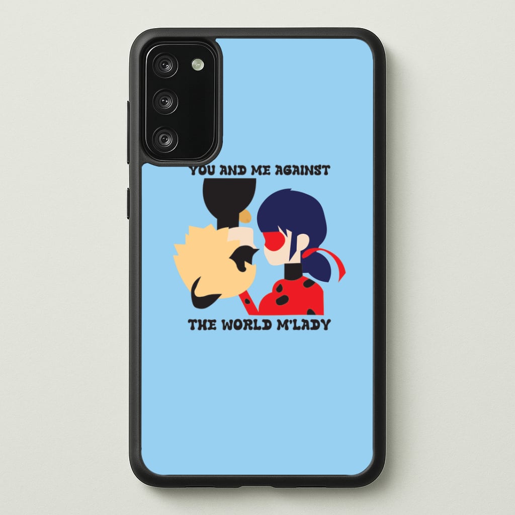 You And Me Against The World M'lady Phone Case