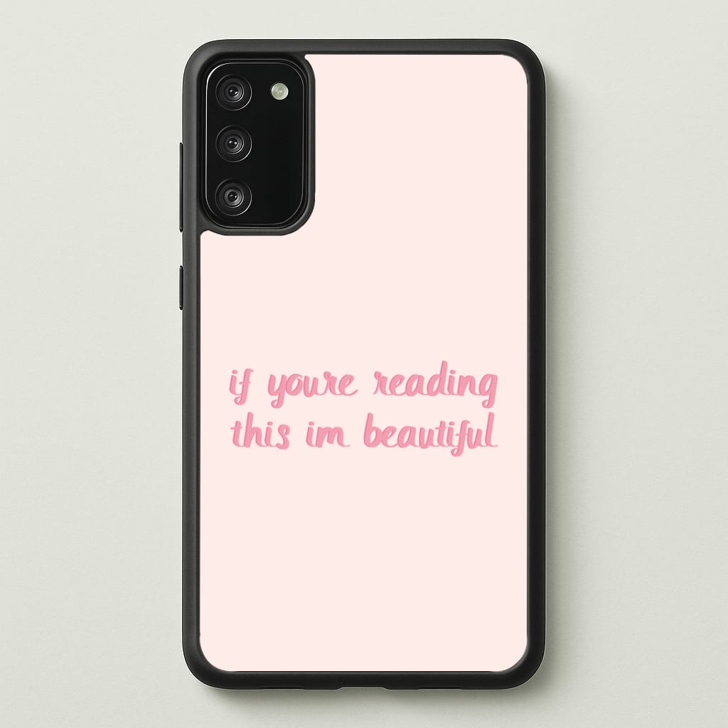 If You're Reading This Im Beautiful - Funny Quotes Phone Case