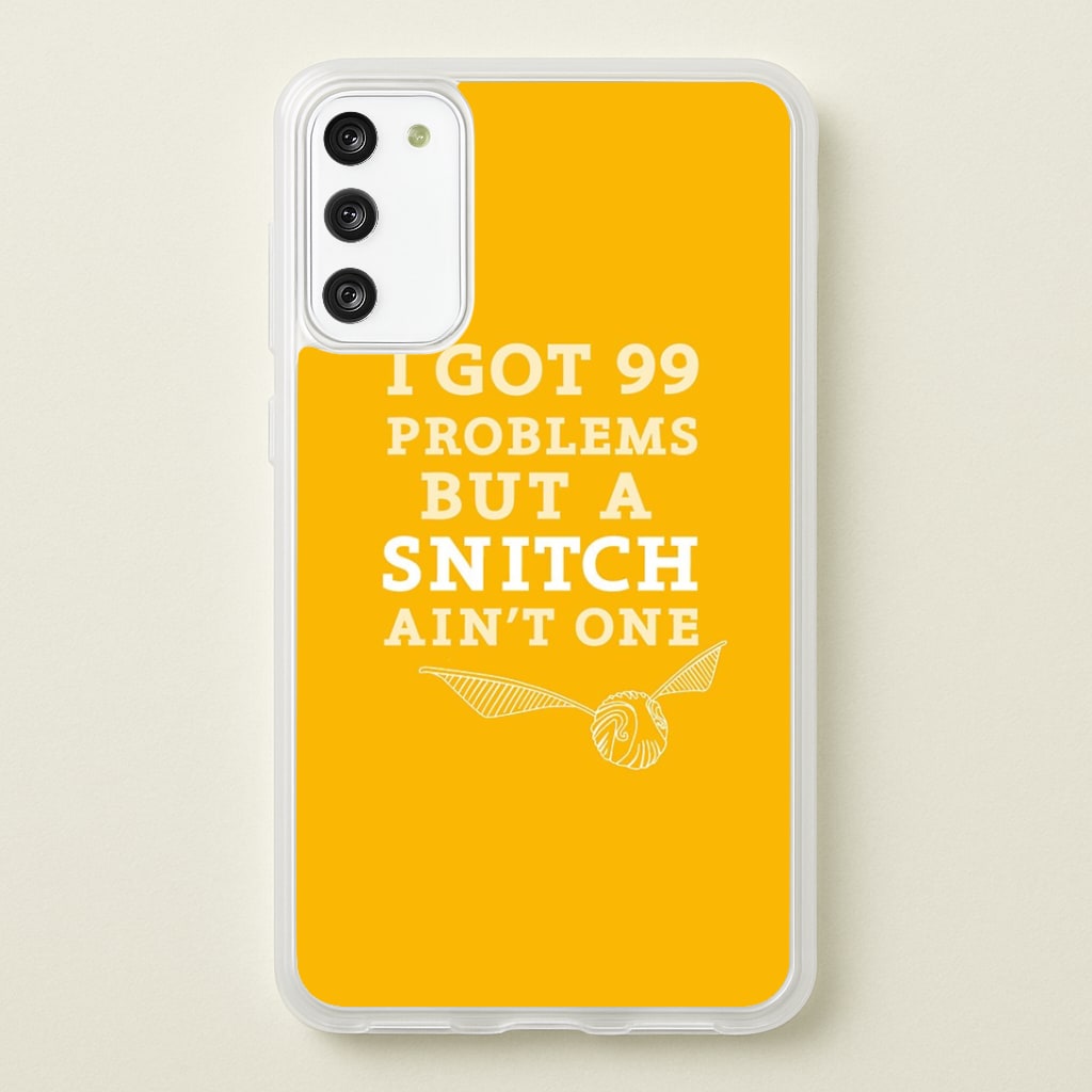 99 Problems But A Snitch Aint One Phone Case