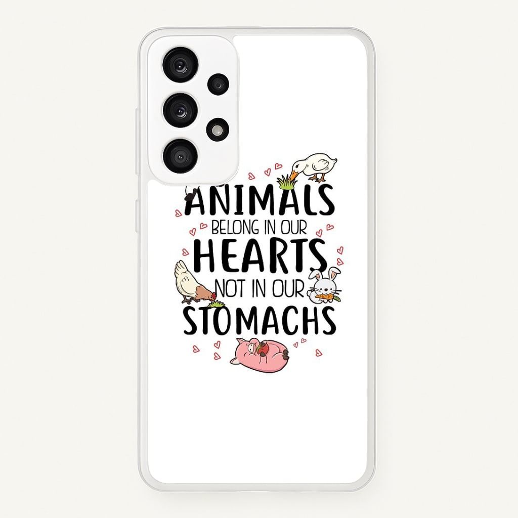Animals Belong In Our Hearts - Vegan Phone Case