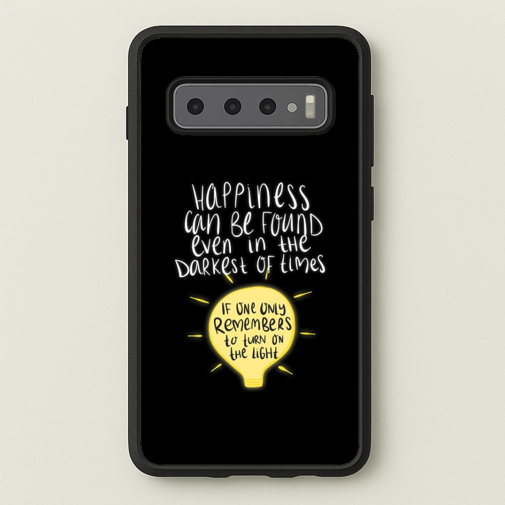 Happiness Can Be Found In The Darkest of Times Phone Case