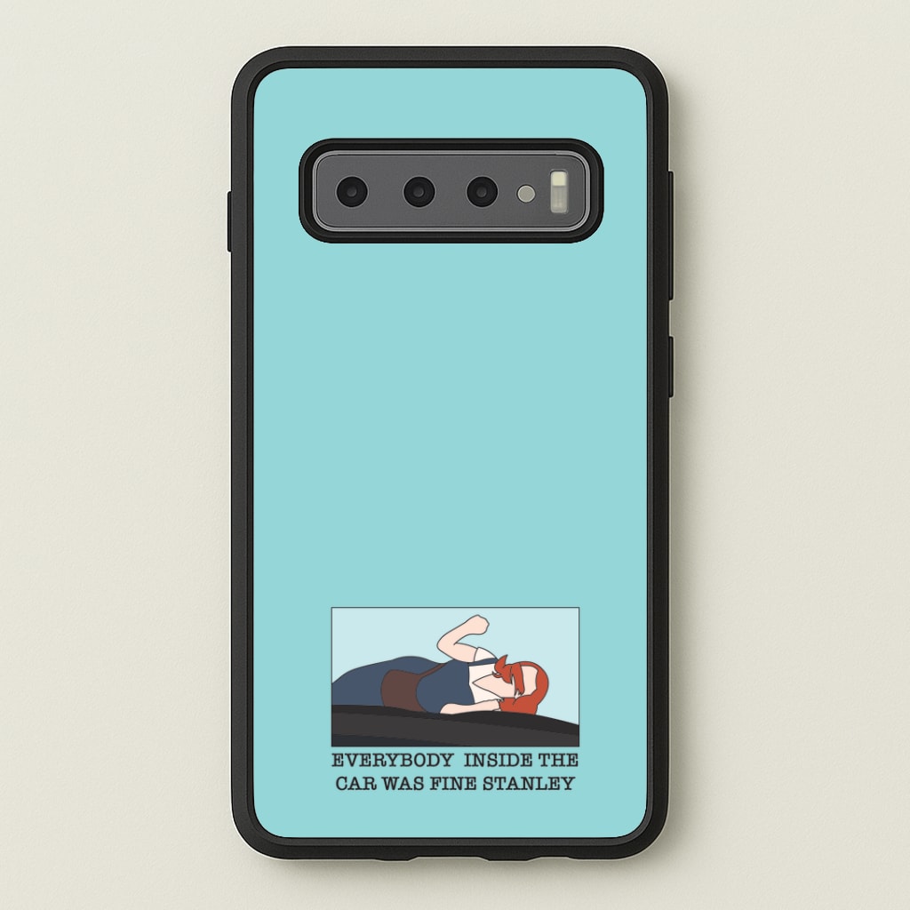 Everybody Inside The Car Was Fine Stanley Phone Case