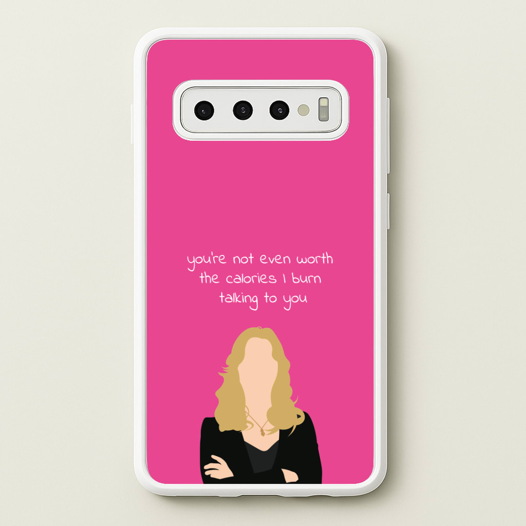 You're Not Even Worth The Calories I Burn Talking To You - VD Phone Case