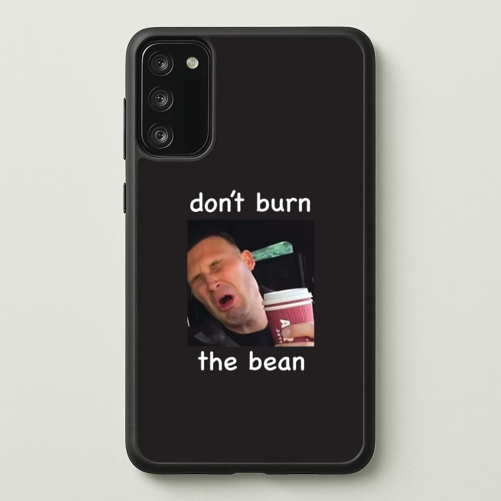 Don't Burn The Bean Phone Case