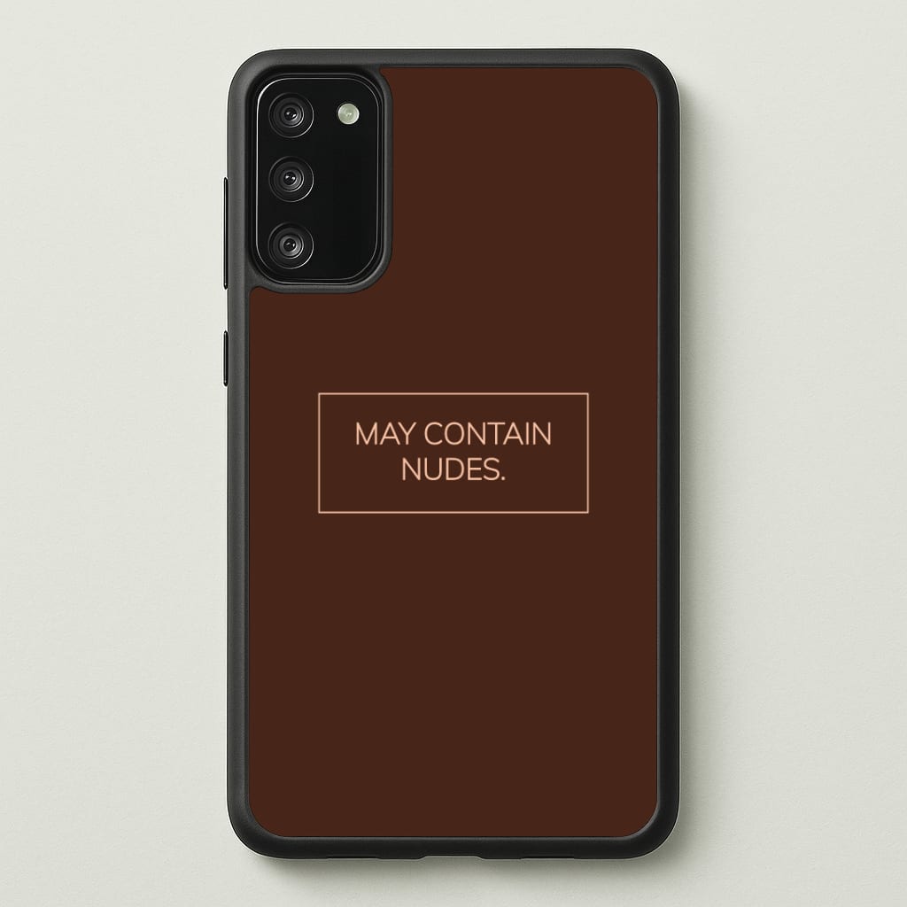 May Contain Nudes Phone Case - Galaxy S20FE / Standard