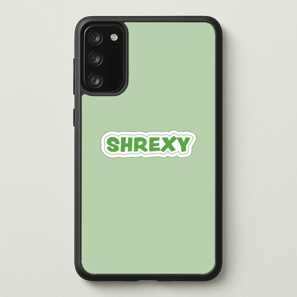 Shrexy Phone Case - Galaxy S20FE / Standard