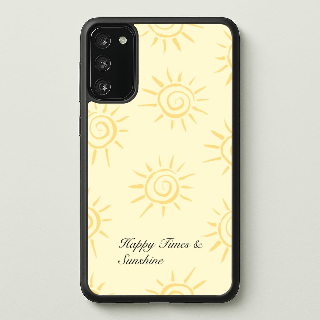Happy Times And Sunshine Phone Case - Galaxy S20FE / Standard