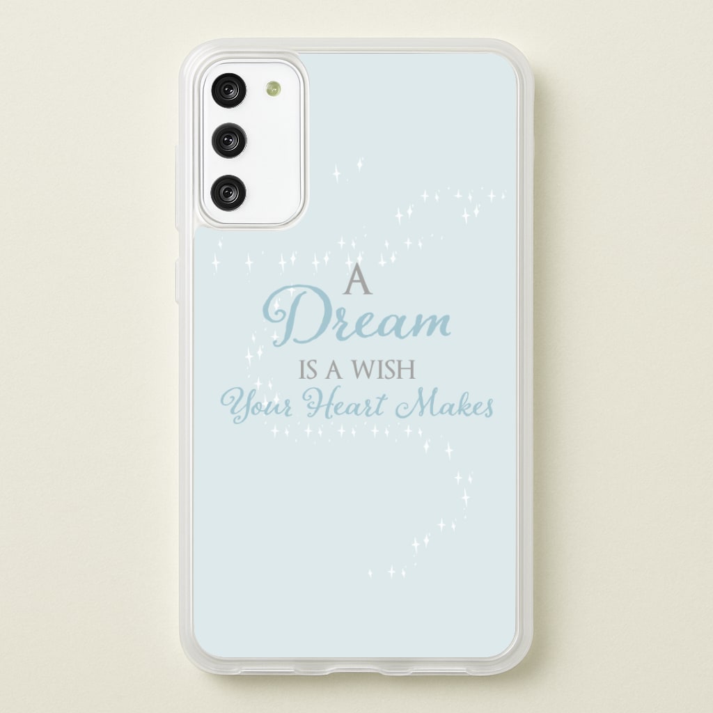 A Dream Is A Wish Your Heart Makes Phone Case