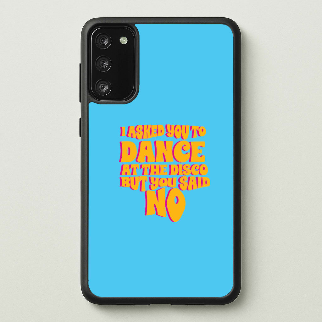 I Asked You To Dance At The Disco But You Said No - Bust Band Phone Case
