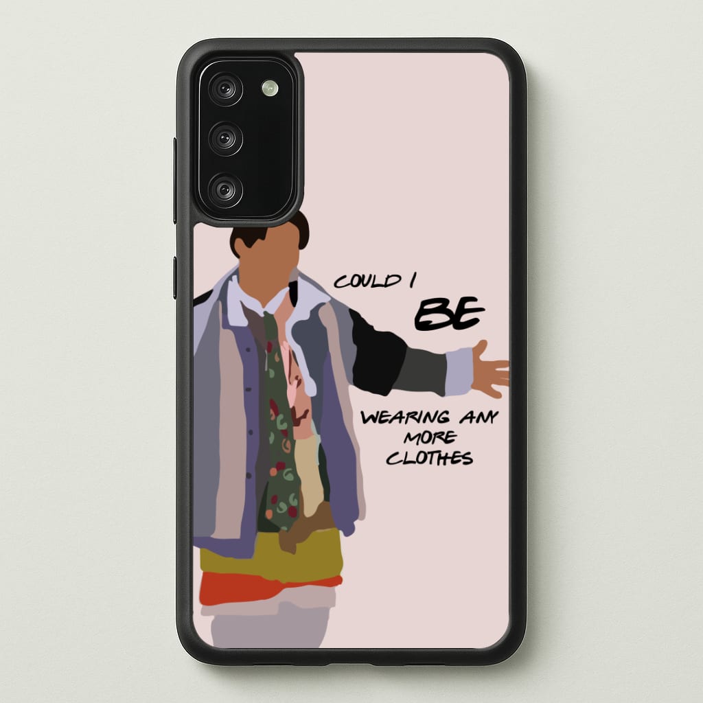Could I Be Wearing Any More Clothes Phone Case